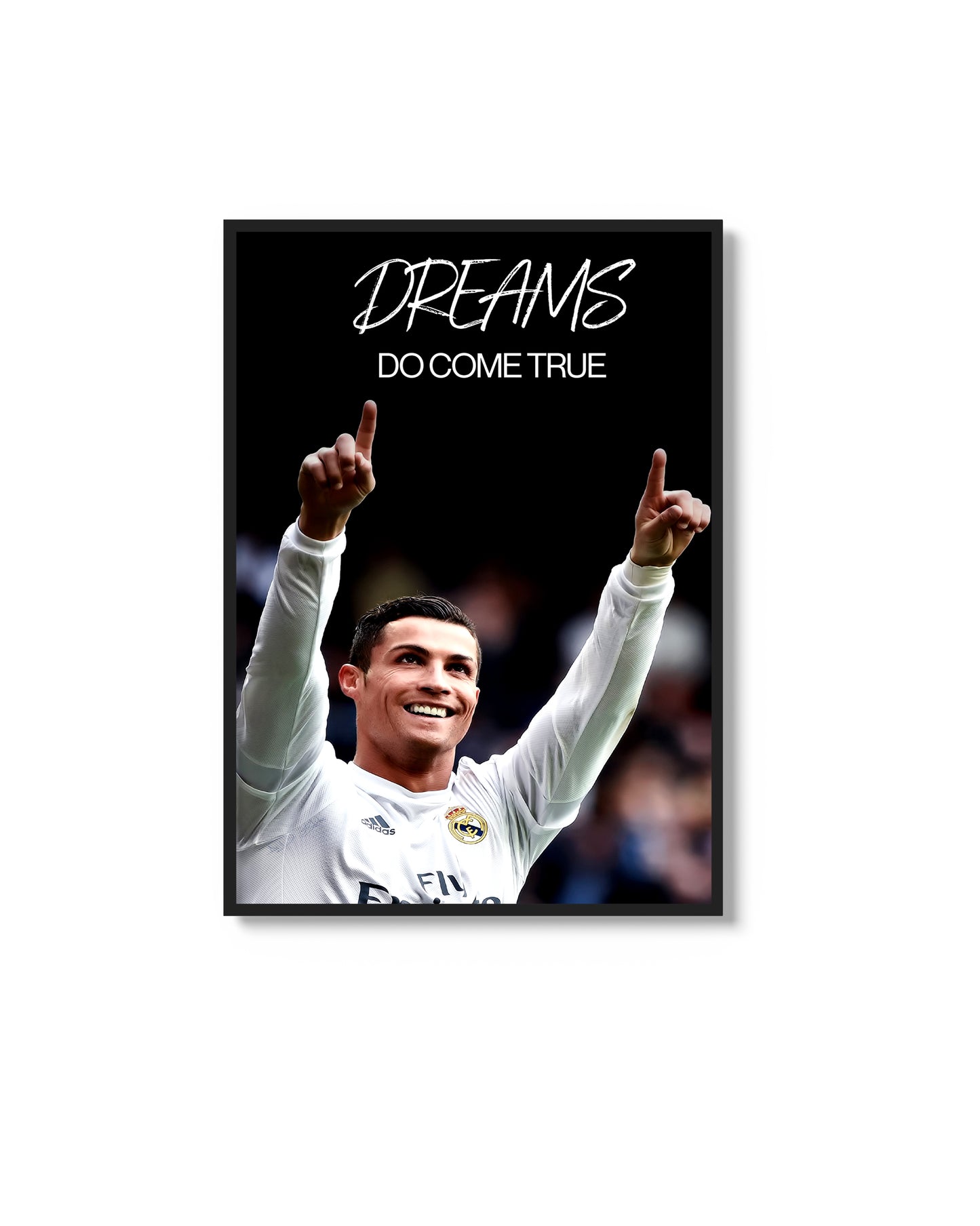 Cristiano Ronaldo Dreams Do Come True