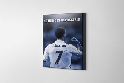Cristiano Ronaldo Nothing Is Impossible Quote