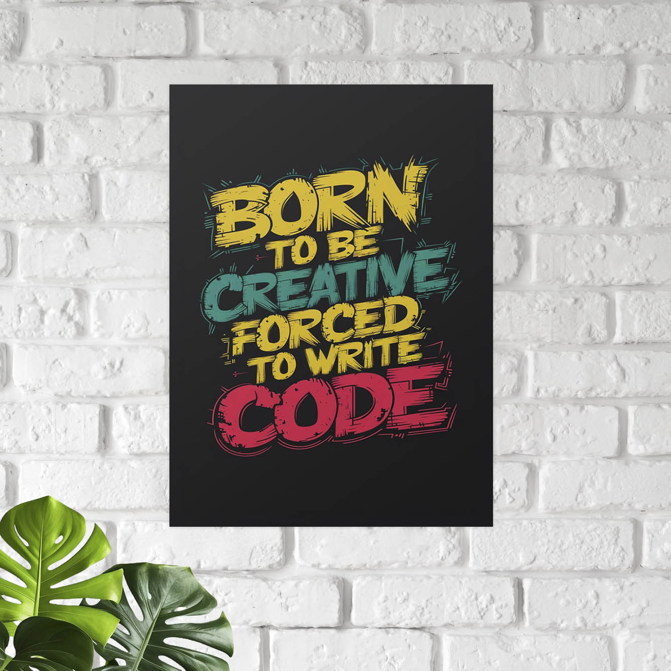 Born To Be Creative Poster