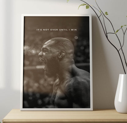 Until I Win Poster Frame