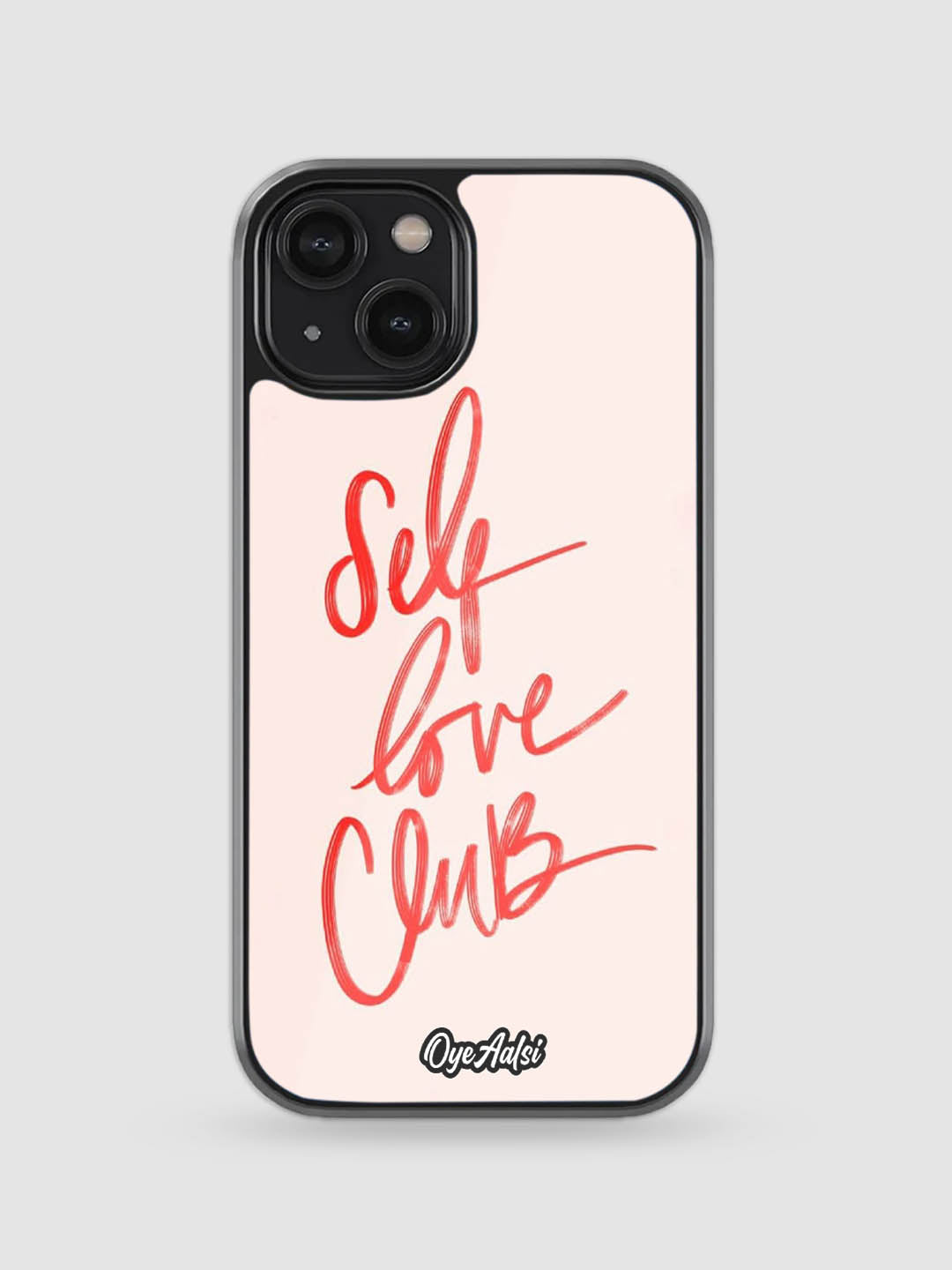 Self Love Club Glass Case