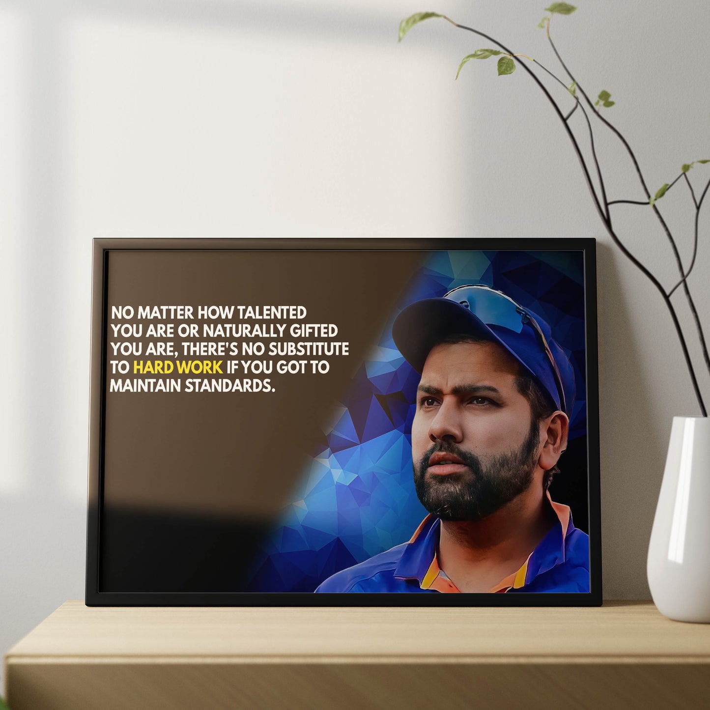 Rohit Sharma Hardwork Quote