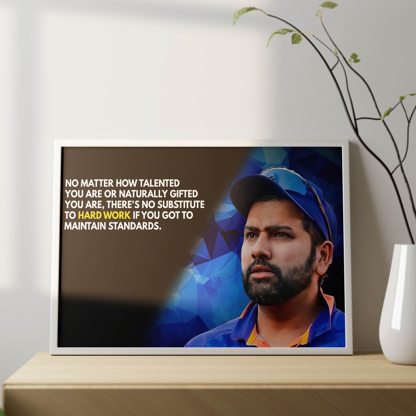 Rohit Sharma Hardwork Quote