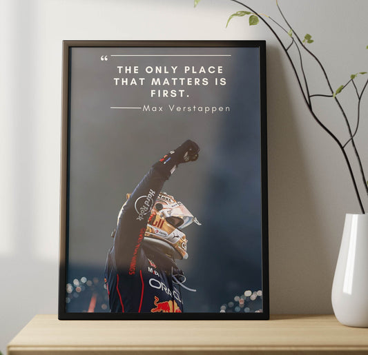 Max Verstappen Inspirational Quote Poster Frame