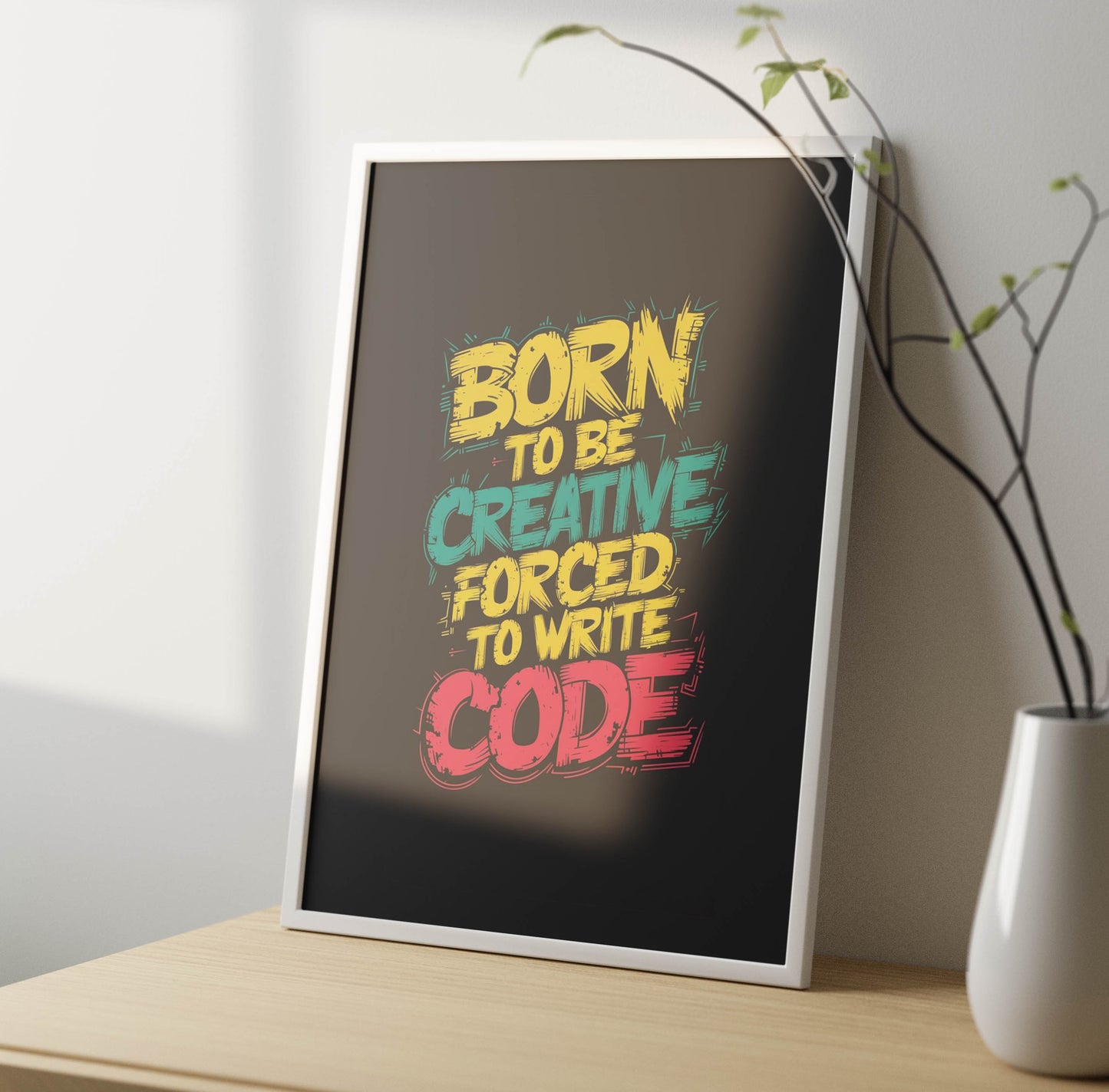 Born To Be Creative Poster Frame