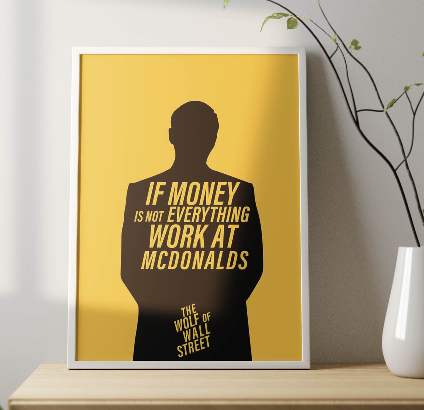 Money Is Everything Poster Frame