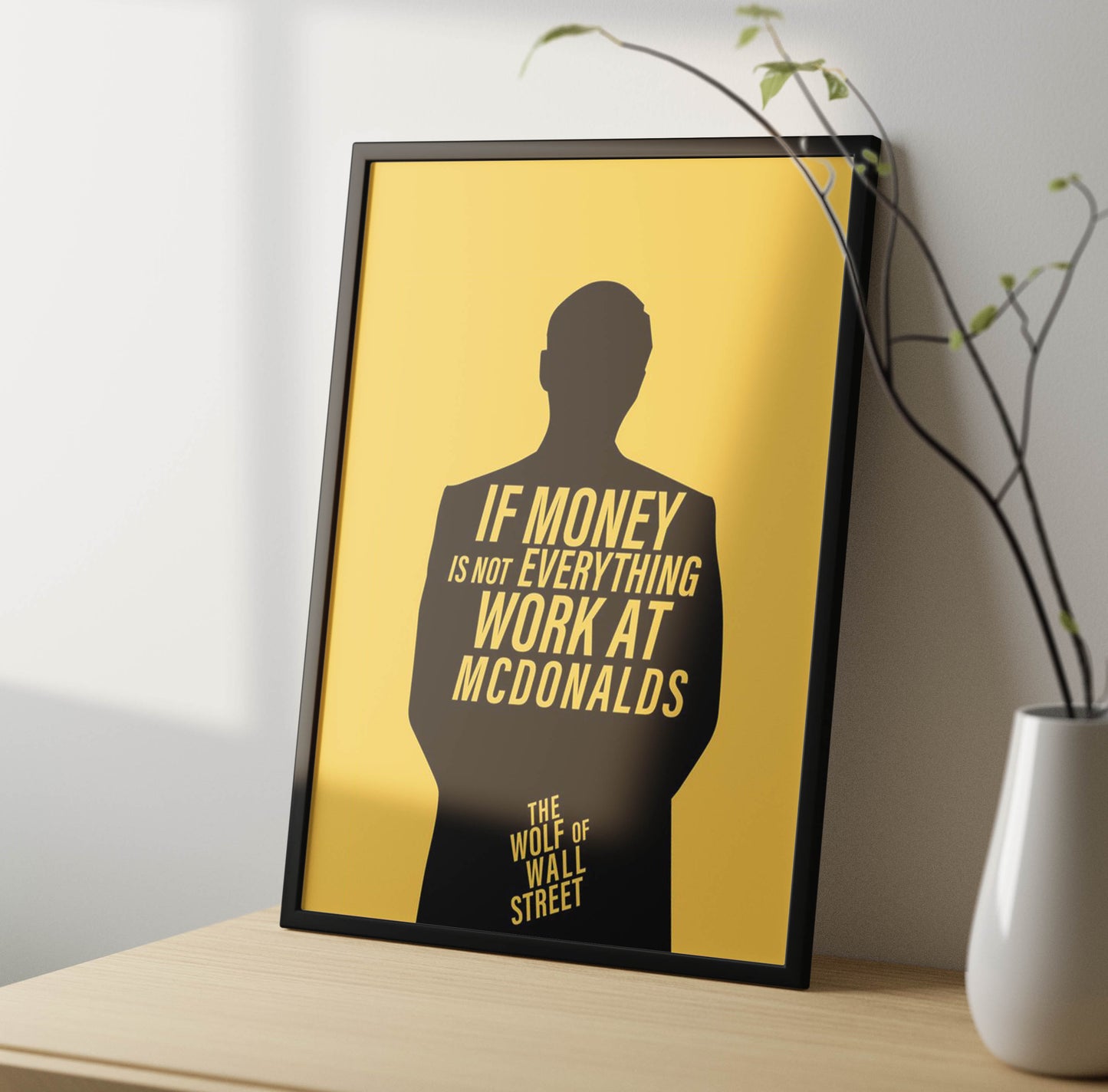 Money Is Everything Poster Frame