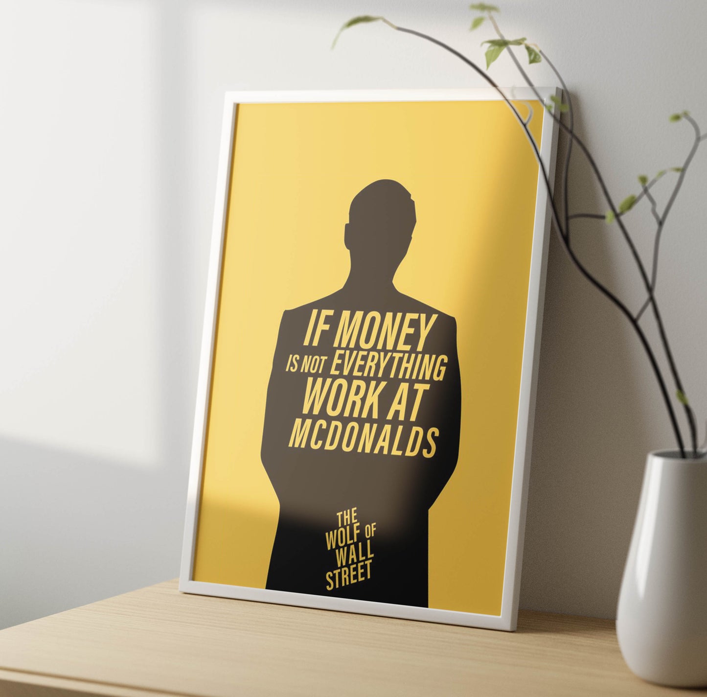 Money Is Everything Poster Frame