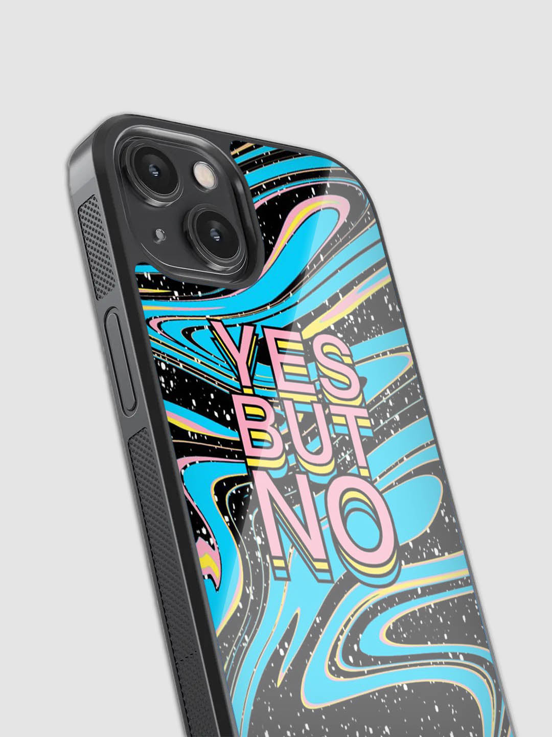 Yes But Quote Glass Phone Case