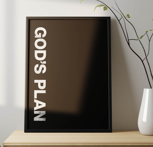 God's Plan Poster Frame