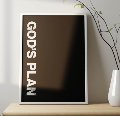 God's Plan Poster Frame