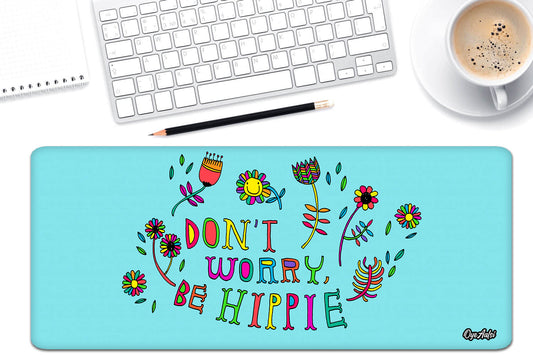 Be Hippie Desk Mat | Mouse Pad