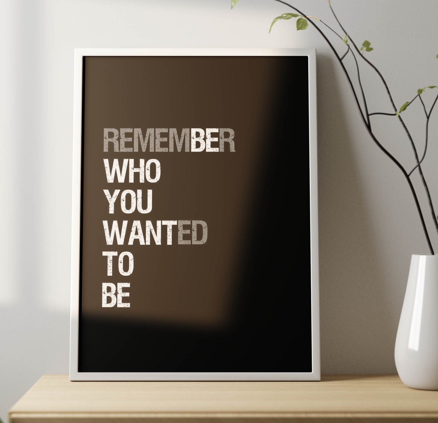 Motivational Quote Poster Frame