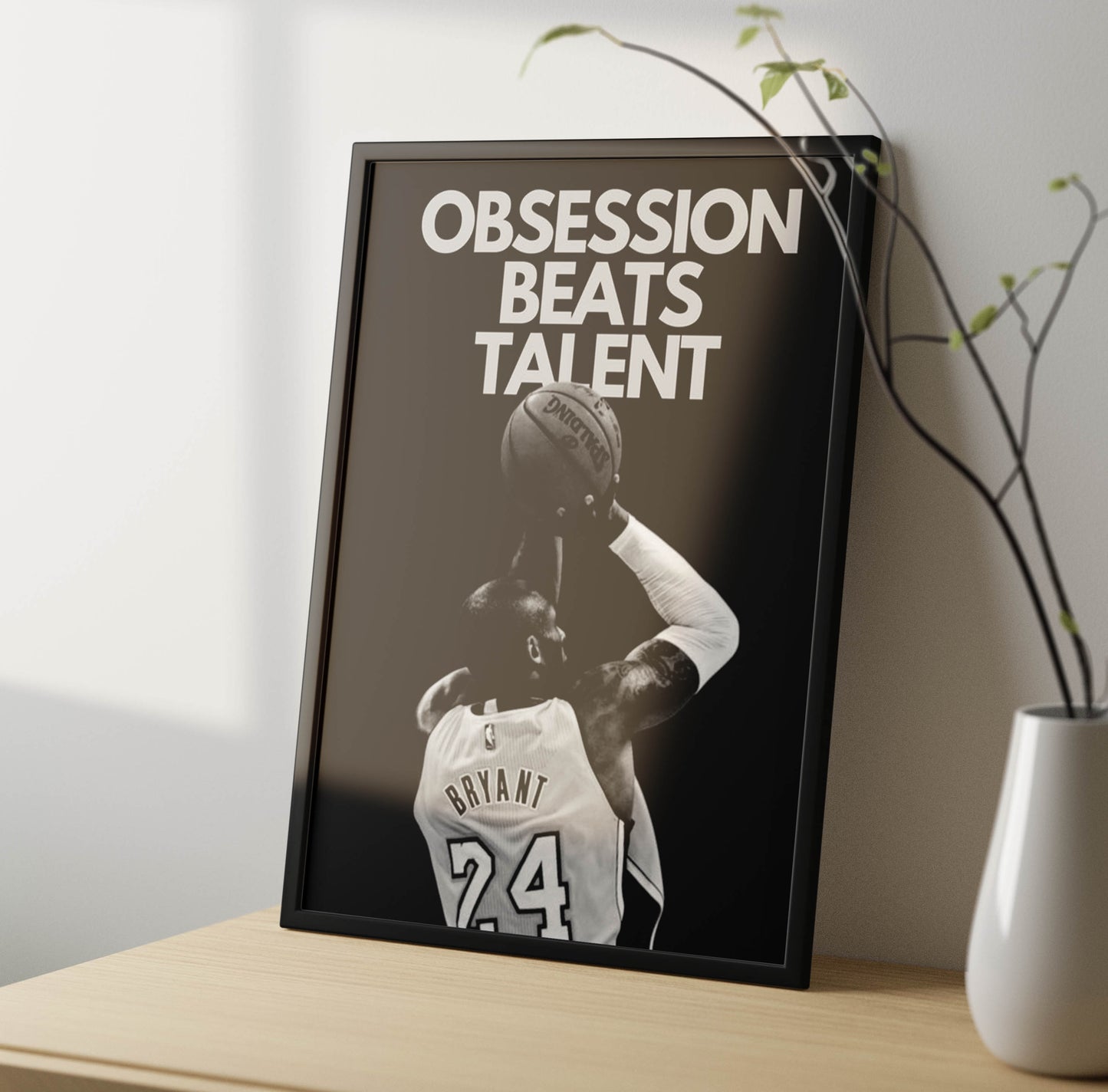 Obsession Beats Talent Poster Frame