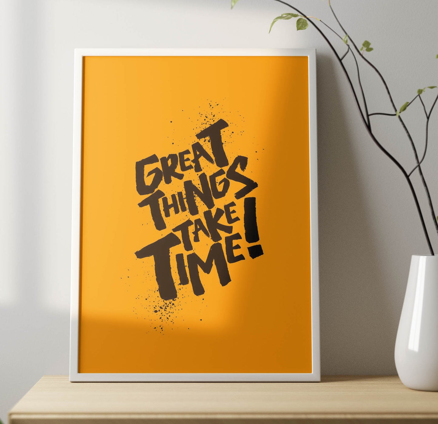 Great Things Take Time Poster Frame