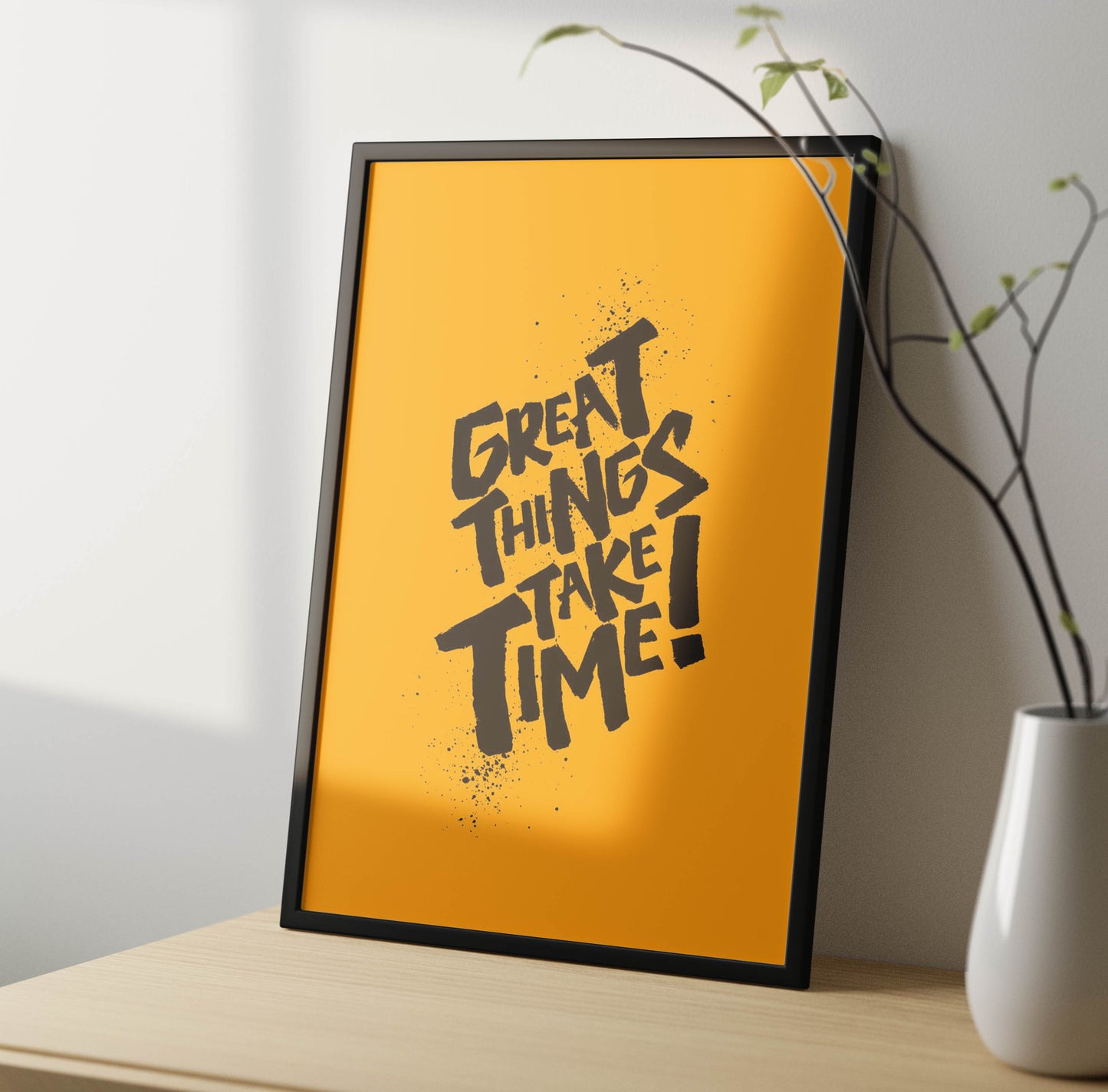 Great Things Take Time Poster Frame